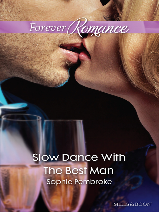 Title details for Slow Dance With the Best Man by Sophie Pembroke - Available